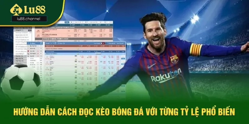 Chia sẻ cách đọc kèo bóng đá với từng tỷ lệ phổ biến Chia sẻ cách đọc kèo bóng đá với từng tỷ lệ phổ biến