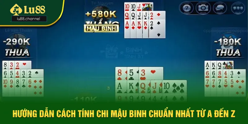 Bật mí cách tính chi mậu binh chuẩn nhất