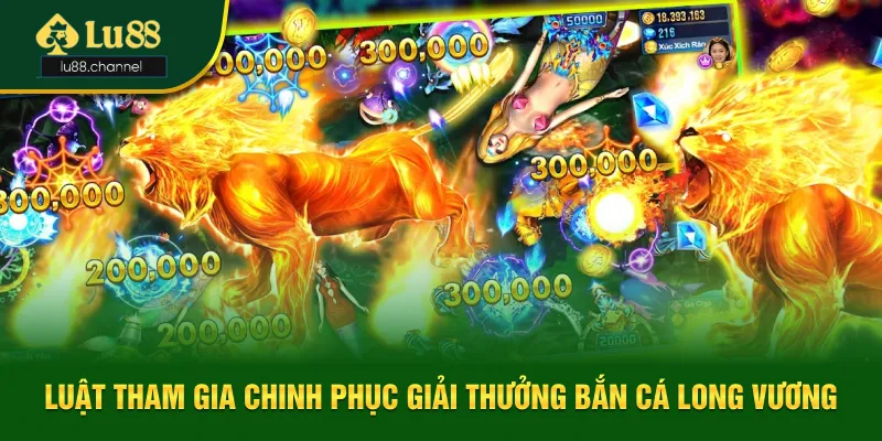 Chi tiết luật chơi giúp bạn chinh phục phần thưởng dễ dàng