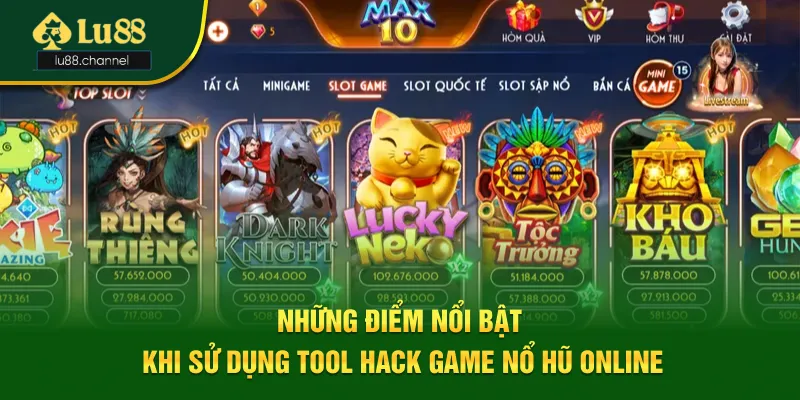 3 điểm nổi bật khi sử dụng tool hack game nổ hũ online 3 điểm nổi bật khi sử dụng tool hack game nổ hũ online
