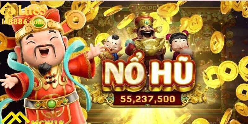 Cách chơi nổ hũ thần tài cơ bản