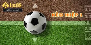 Kèo hiệp 1